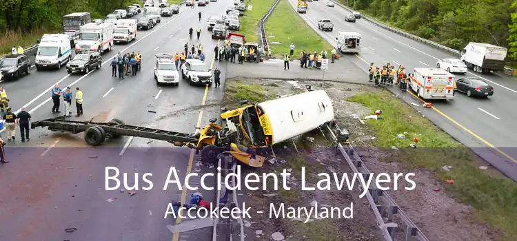 Bus Accident Lawyers Accokeek - Maryland