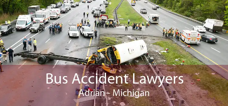Bus Accident Lawyers Adrian - Michigan