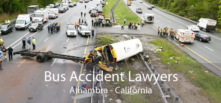 Bus Accident Lawyers Alhambra - California
