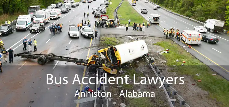 Bus Accident Lawyers Anniston - Alabama