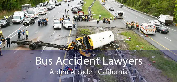 Bus Accident Lawyers Arden Arcade - California