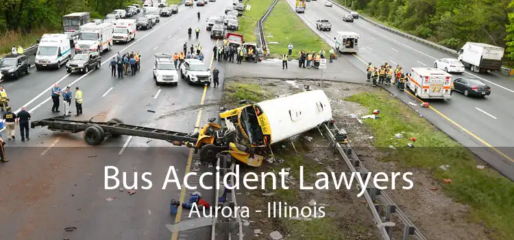 Bus Accident Lawyers Aurora - Illinois