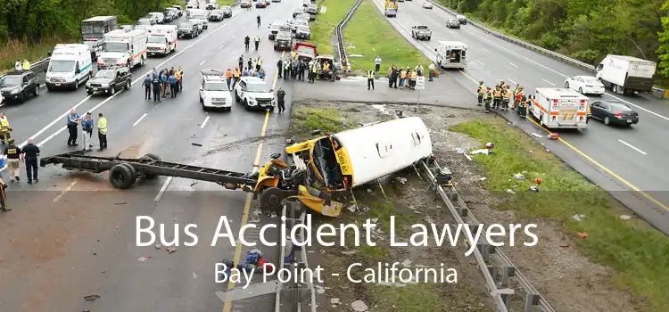 Bus Accident Lawyers Bay Point - California
