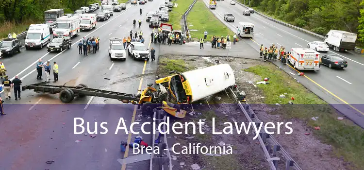 Bus Accident Lawyers Brea - California
