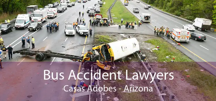 Bus Accident Lawyers Casas Adobes - Arizona