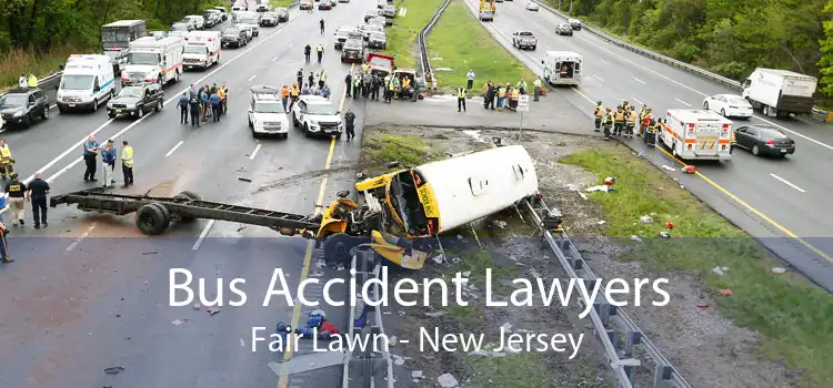 Bus Accident Lawyers Fair Lawn - New Jersey