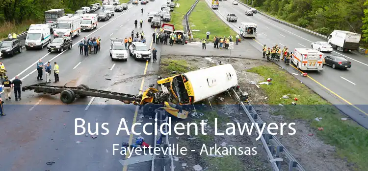 Bus Accident Lawyers Fayetteville - Arkansas