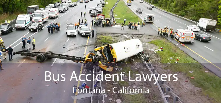 Bus Accident Lawyers Fontana - California