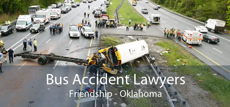 Bus Accident Lawyers Friendship - Oklahoma
