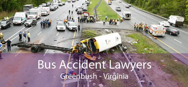 Bus Accident Lawyers Greenbush - Virginia