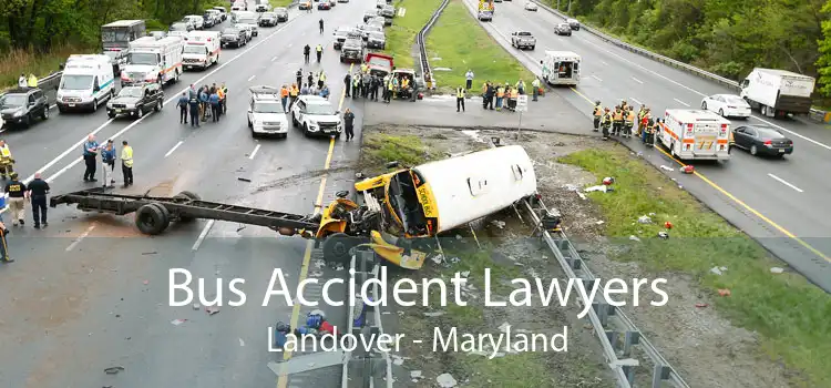Bus Accident Lawyers Landover - Maryland
