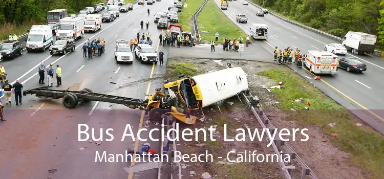 Bus Accident Lawyers Manhattan Beach - California