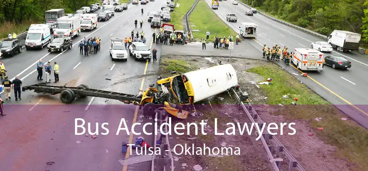 Bus Accident Lawyers Tulsa - Oklahoma
