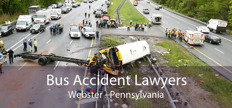 Bus Accident Lawyers Webster - Pennsylvania