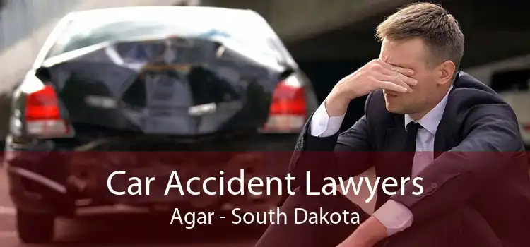 Car Accident Lawyers Agar - South Dakota