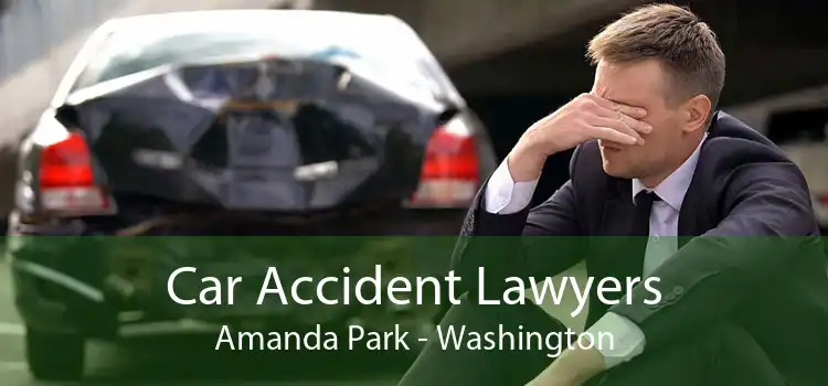 Car Accident Lawyers Amanda Park - Washington