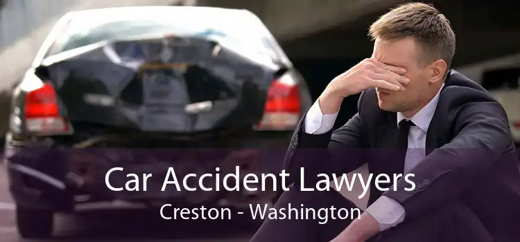 Car Accident Lawyers Creston - Washington