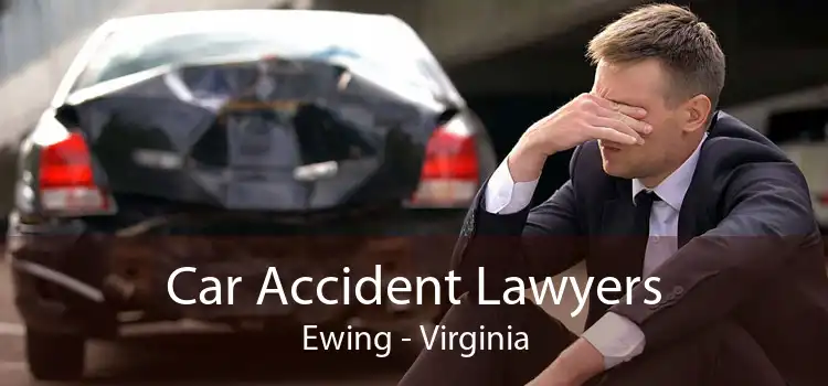 Car Accident Lawyers Ewing - Virginia