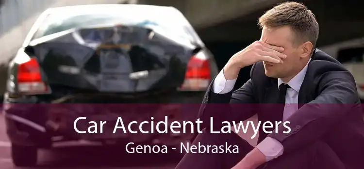 Car Accident Lawyers Genoa - Nebraska