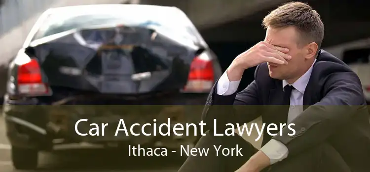 Car Accident Lawyers Ithaca - New York