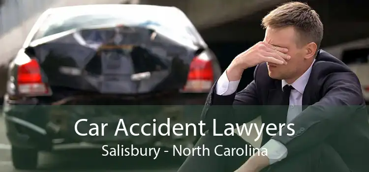 Car Accident Lawyers Salisbury - North Carolina