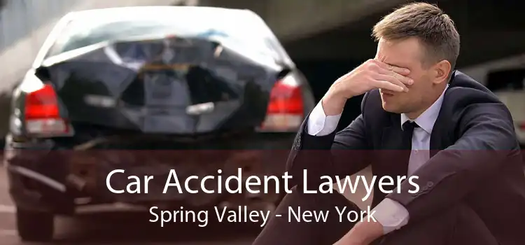 Car Accident Lawyers Spring Valley - New York