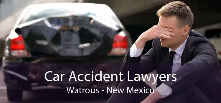 Car Accident Lawyers Watrous - New Mexico