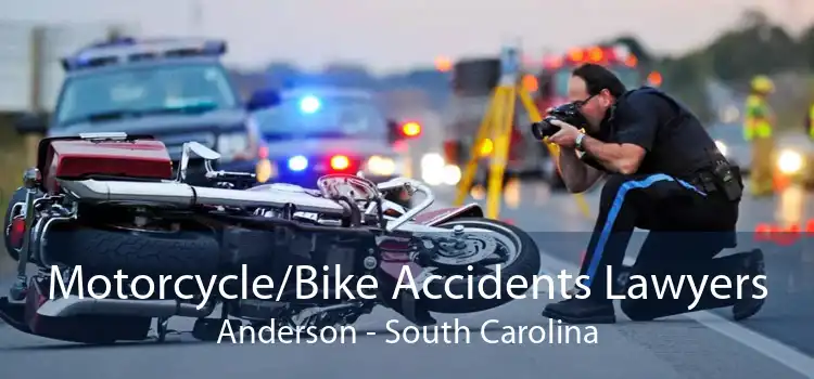 Motorcycle/Bike Accidents Lawyers Anderson - South Carolina