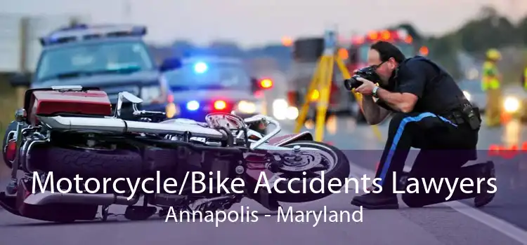 Motorcycle/Bike Accidents Lawyers Annapolis - Maryland