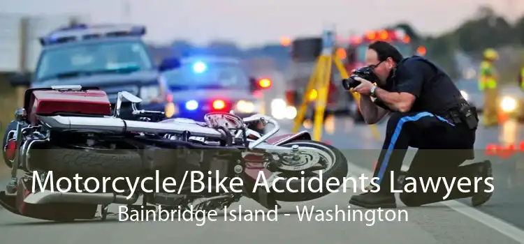 Motorcycle/Bike Accidents Lawyers Bainbridge Island - Washington