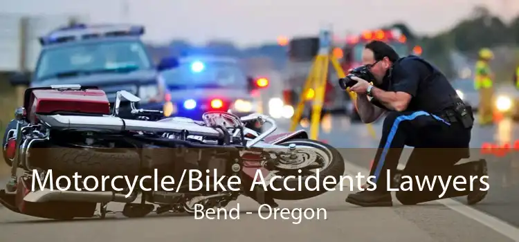 Motorcycle/Bike Accidents Lawyers Bend - Oregon