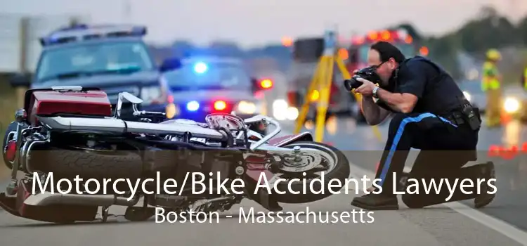 Motorcycle/Bike Accidents Lawyers Boston - Massachusetts