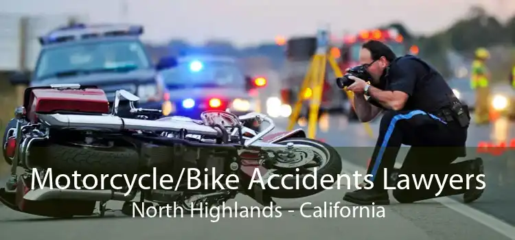 Motorcycle/Bike Accidents Lawyers North Highlands - California