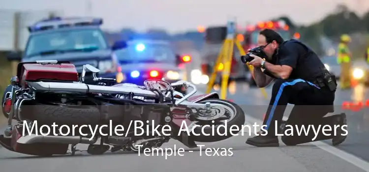 Motorcycle/Bike Accidents Lawyers Temple - Texas
