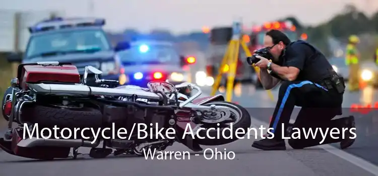 Motorcycle/Bike Accidents Lawyers Warren - Ohio