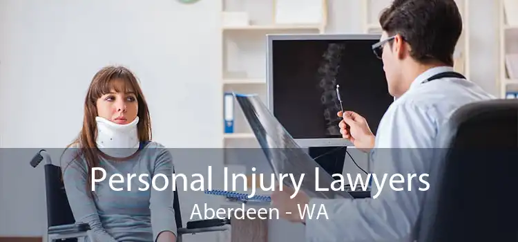 Personal Injury Lawyers Aberdeen - WA