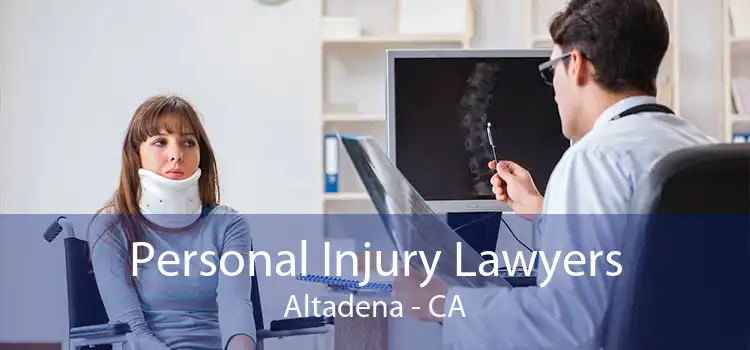 Personal Injury Lawyers Altadena - CA