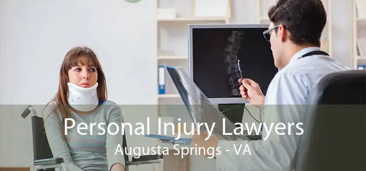 Personal Injury Lawyers Augusta Springs - VA