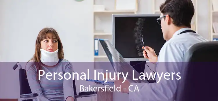 Personal Injury Lawyers Bakersfield - CA
