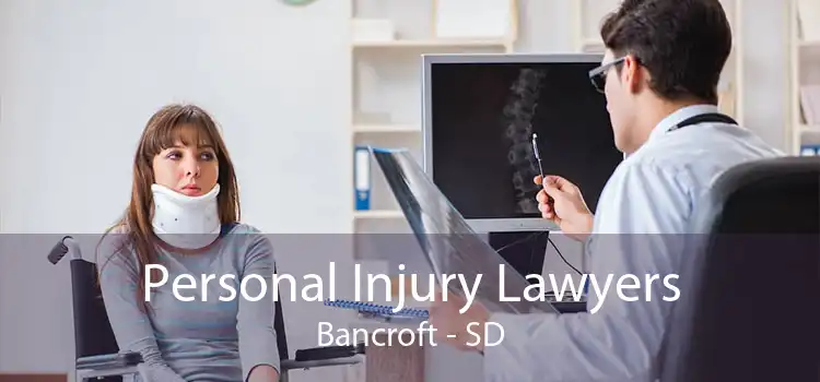 Personal Injury Lawyers Bancroft - SD
