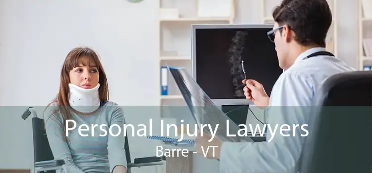 Personal Injury Lawyers Barre - VT