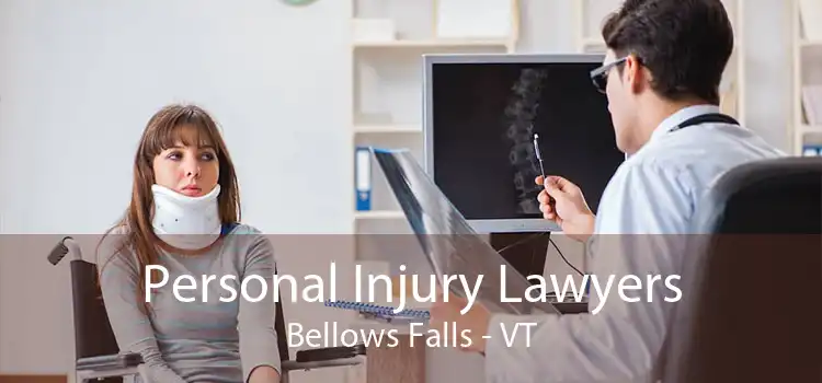 Personal Injury Lawyers Bellows Falls - VT