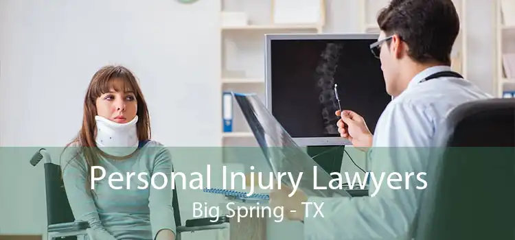 Personal Injury Lawyers Big Spring - TX