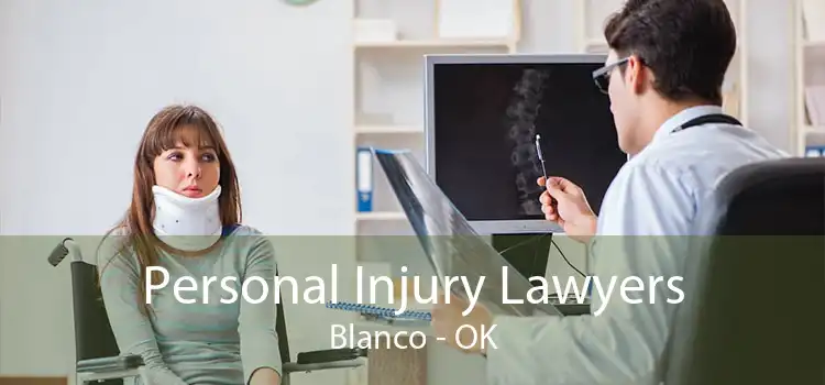 Personal Injury Lawyers Blanco - OK