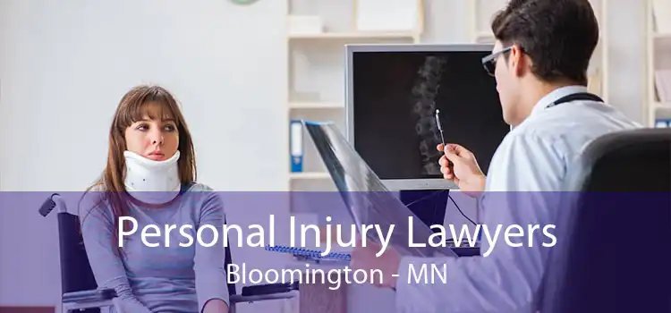 Personal Injury Lawyers Bloomington - MN