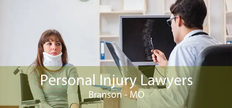 Personal Injury Lawyers Branson - MO