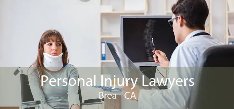 Personal Injury Lawyers Brea - CA