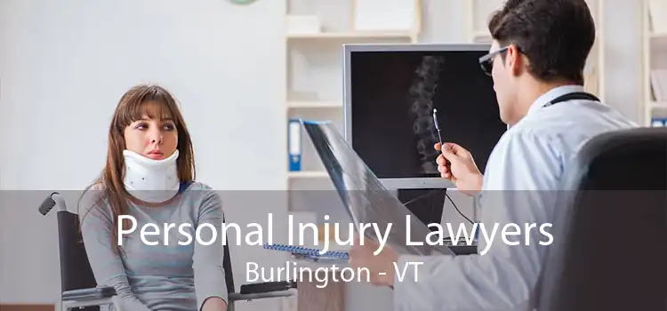 Personal Injury Lawyers Burlington - VT