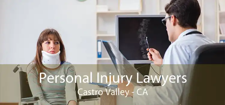 Personal Injury Lawyers Castro Valley - CA