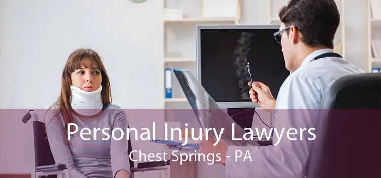 Personal Injury Lawyers Chest Springs - PA
